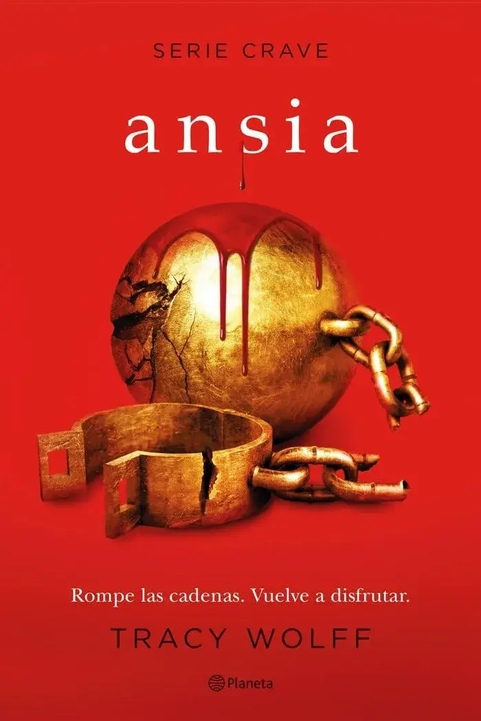 Portada de Ansia, de Tracy Wolff, volumen 3 de la saga Crave