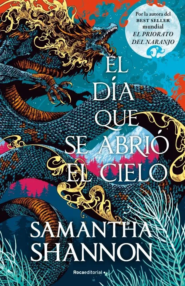 Portada de El día que se abrió el cielo, de Samantha Shannon, precuela de El priorato del naranjo