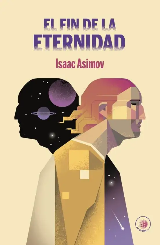 Portada de El fin de la eternidad, de Isaac Asimov