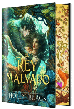 El rey malvado - Los Habitantes del Aire 2 - Holly Black Portada de El rey malvado, de Holly Black, volumen 2 de la saga Los Habitantes del Aire