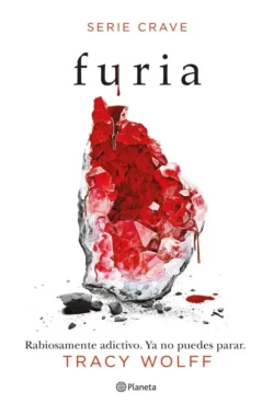 Furia - Serie Crave 2 - Tracy Wolf Portada de Furia, de Tracy Wolff, volumen 2 de la saga Crave