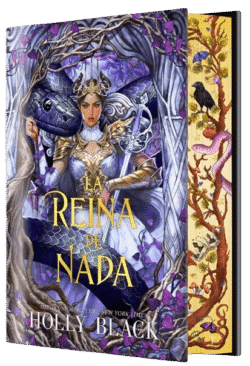 La reina de nada - Los Habitantes del Aire 3 - Holly Black Portada de La reina de nada, de Holly Black, volumen 3 de la saga Los Habitantes del Aire