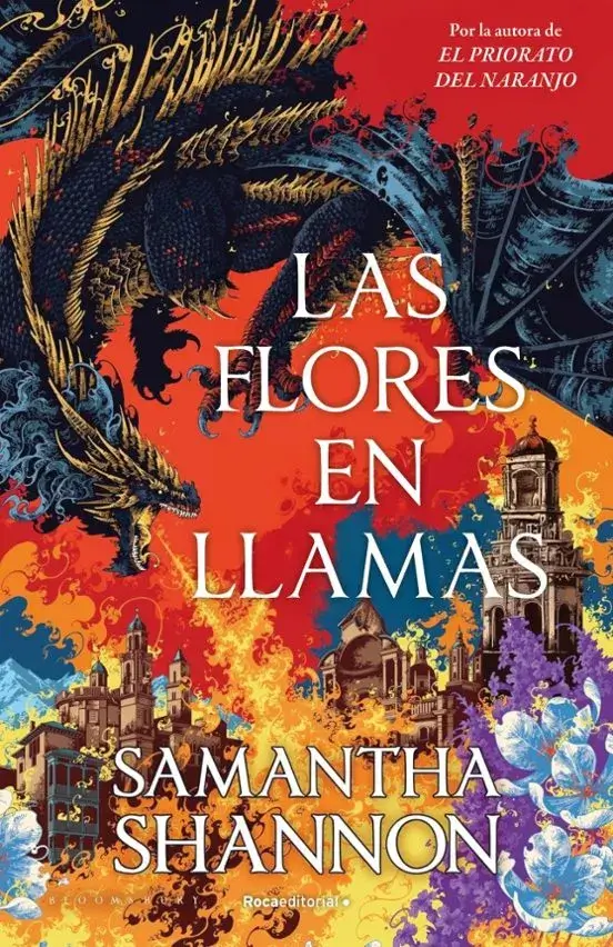 Portada de Las flores en llamas, de Samantha Shannon, precuela de El priorato del naranjo