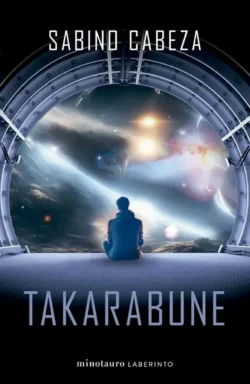 Takarabune - Sabino Cabeza Abuín Portada de Takarabune, de Sabino Cabeza Abuín