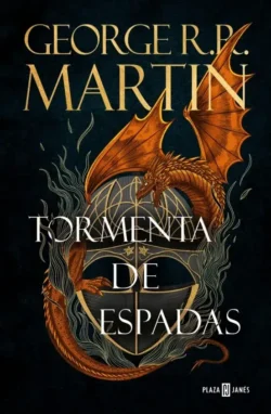 Tormenta de espadas - Canción de Hielo y Fuego 3 - George R. R. Martin Portada de Tormenta de espadas, de George R. R. Martin, volumen 3 de la saga Canción de Hielo y Fuego