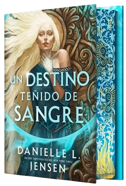 Portada de Un destino teñido de sangre, de Danielle L. Jensen, volumen 1 de la saga Sin Destino