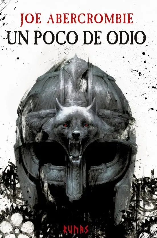 Portada de Un poco de odio, de Joe Abercrombie, volumen 1 de la saga La era de la locura