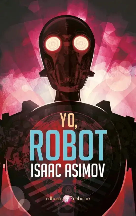 Portada de Yo, robot, de Isaac Asimov