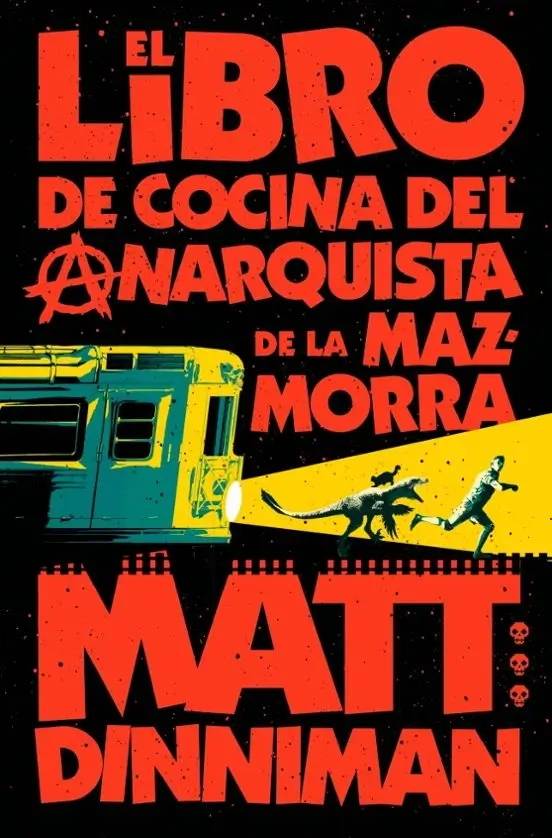 Portada de El libro de cocina del anarquista de la mazmorra, de Matt Dinniman, volumen 3 de la saga Carl el Mazmorrero