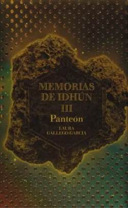 Portada de Panteón, de Laura Gallego, volumen 3 de la saga Memorias de Idhun