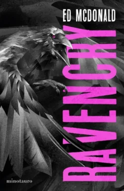 Ravencry - La Marca del Cuervo 2 - Ed McDonald Portada de Ravencry, de Ed McDonald, volumen 2 de la saga La Marca del Cuervo
