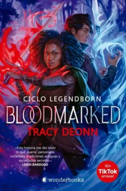 Portada de Bloodmarked, de Tracy Deonn, volumen 2 de la saga Ciclo Legendborn