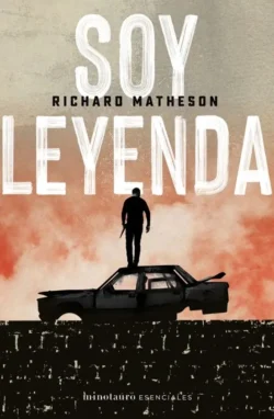 Portada de Soy leyenda, de Richard Matheson