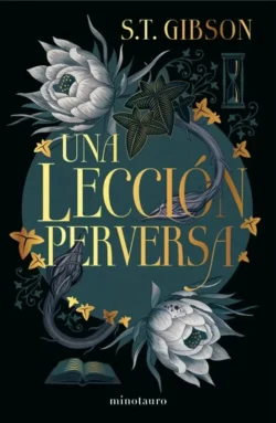 Una lección perversa - Vampire Companion 2 - S.T. Gibson Portada de Una lección perversa, de S. T. Gibson, volumen 2 de la saga Vampire Companion