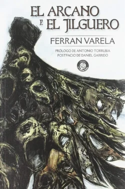 Portada de El arcano y el jilguero, de Ferran Varela