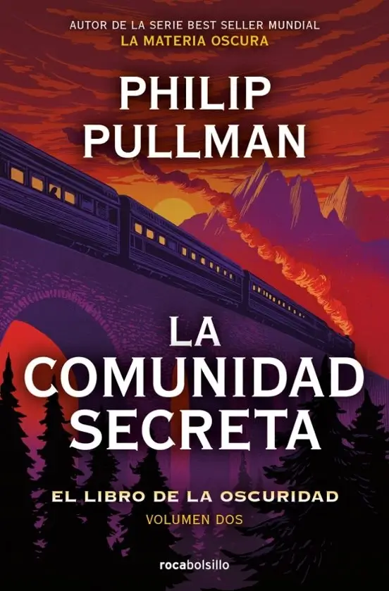 Portada de La Comunidad Secreta, de Philip Pullman, volumen 2 de la saga El Libro de la Oscuridad