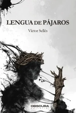 Portada de Lengua de pájaros, de Víctor Sellés