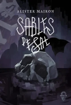 Portada de Sables de sal, de Alister Mairon