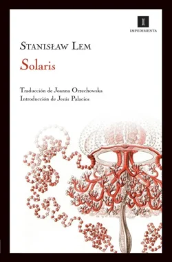 Solaris - Stanislaw Lem Portada de Solaris, de Stanislaw Lem
