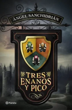 Portada de Tres enanos y pico, de Ángel Sanchidrián