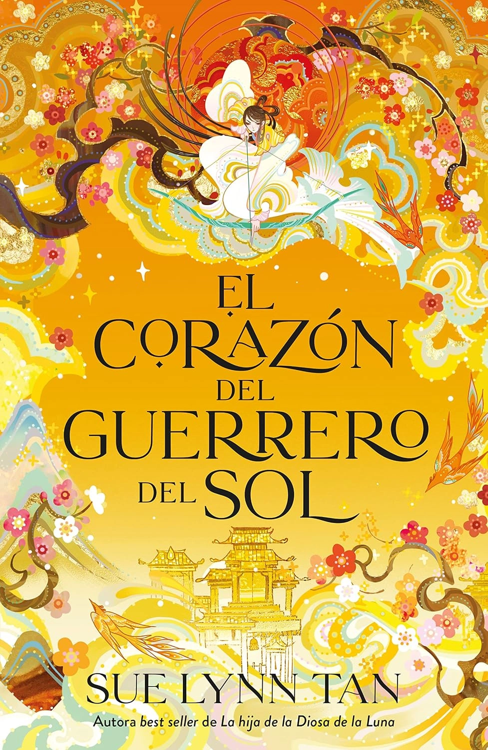Portada de El corazón del guerrero del sol, de Sue Lynn Tan, volumen 2 de la saga El Reino Celestial